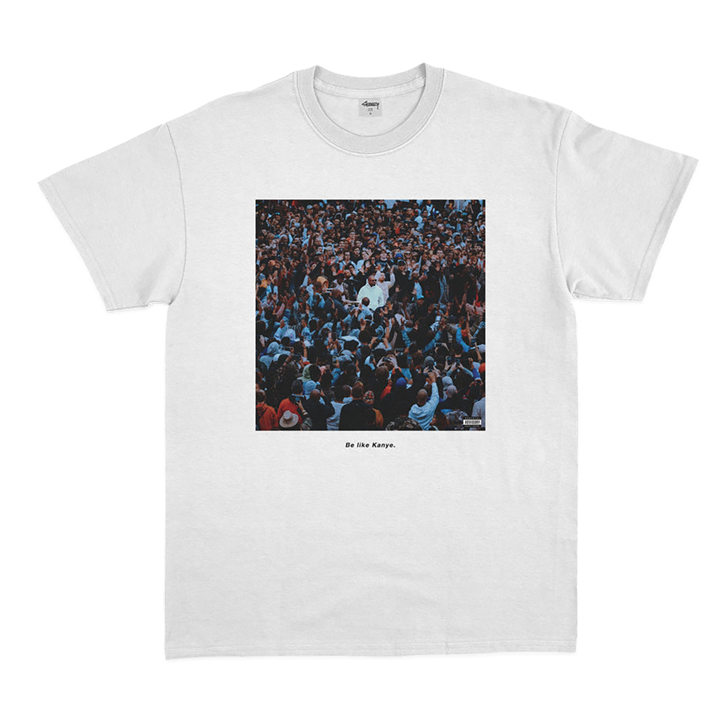 Be Like Kanye tee