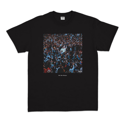 Be Like Kanye tee